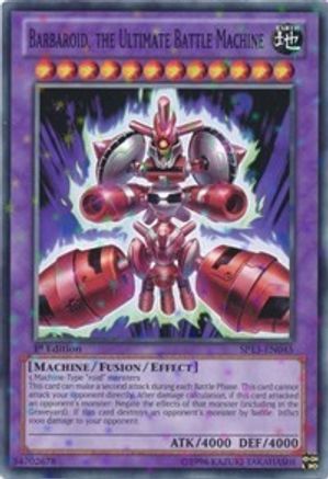 Barbaroid, the Ultimate Battle Machine (Starfoil) (SP13-EN045) - Star Pack 2013 1st Edition Star Pack 2013 Yugioh Single  Squirtle Squad Card Shop.