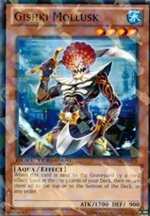 Gishki Mollusk (DT06-EN078) - Duel Terminal 6 Limited Duel Terminal 6 Yugioh Single  Squirtle Squad Card Shop.