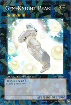 Gem-Knight Pearl (DT06-EN086) - Duel Terminal 6 Limited Duel Terminal 6 Yugioh Single  Squirtle Squad Card Shop.