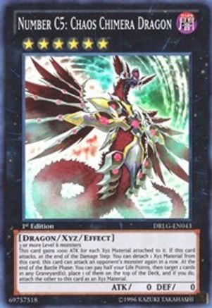 Number C5: Chaos Chimera Dragon (DRLG-EN043) - Dragons of Legend 1st Edition Dragons of Legend Yugioh Single  Squirtle Squad Card Shop.