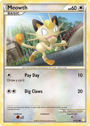 Meowth 075  HeartGold SoulSilver - Common HeartGold SoulSilver Pokemon Single  Squirtle Squad Card Shop.