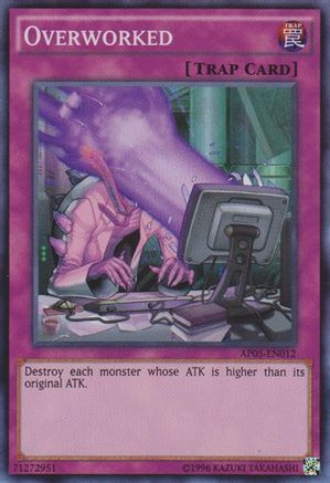 Overworked (AP05-EN012) - Astral Pack 5 Unlimited Astral Pack 5 Yugioh Single  Squirtle Squad Card Shop.