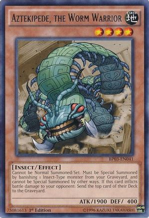 Aztekipede, the Worm Warrior (BP03-EN041) - Battle Pack 3: Monster League 1st Edition Battle Pack 3: Monster League Yugioh Single  Squirtle Squad Card Shop.