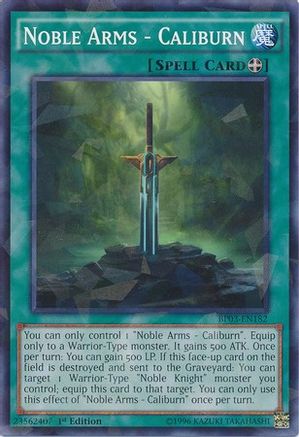 Noble Arms - Caliburn (Shatterfoil) (BP03-EN182) - Battle Pack 3: Monster League 1st Edition Battle Pack 3: Monster League Yugioh Single  Squirtle Squad Card Shop.