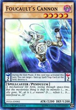 Foucault's Cannon (DUEA-EN002) - Duelist Alliance Unlimited Duelist Alliance Yugioh Single  Squirtle Squad Card Shop.