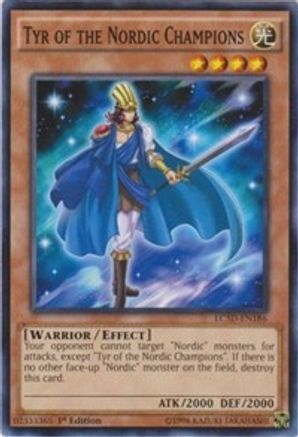 Tyr of the Nordic Champions (LC5D-EN186) - Legendary Collection 5D's 1st Edition Legendary Collection 5D's Yugioh Single  Squirtle Squad Card Shop.