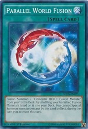 Parallel World Fusion (SDHS-EN025) - Structure Deck: HERO Strike 1st Edition Structure Deck: HERO Strike Yugioh Single  Squirtle Squad Card Shop.