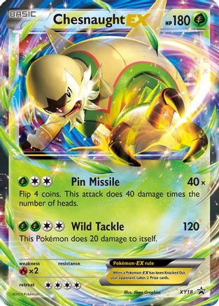 Chesnaught EX XY18 - Holofoil XY Promos - Promo