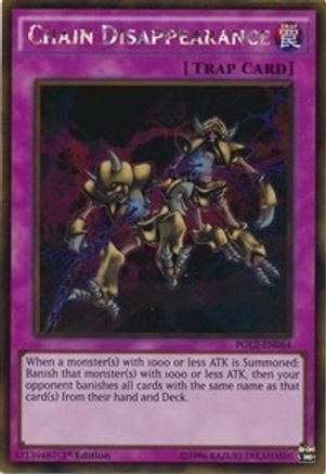 Chain Disappearance (PGL2-EN064) - Premium Gold: Return of the Bling Unlimited Premium Gold: Return of the Bling Yugioh Single  Squirtle Squad Card Shop.