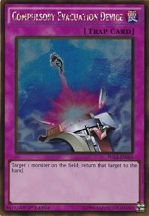 Compulsory Evacuation Device (PGL2-EN065) - Premium Gold: Return of the Bling Unlimited Premium Gold: Return of the Bling Yugioh Single  Squirtle Squad Card Shop.