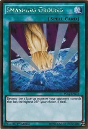 Smashing Ground (PGL2-EN075) - Premium Gold: Return of the Bling 1st Edition Premium Gold: Return of the Bling Yugioh Single  Squirtle Squad Card Shop.