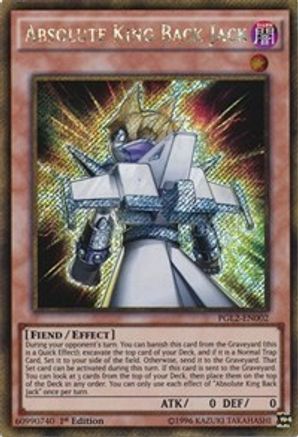 Absolute King Back Jack (PGL2-EN002) - Premium Gold: Return of the Bling 1st Edition Premium Gold: Return of the Bling Yugioh Single  Squirtle Squad Card Shop.