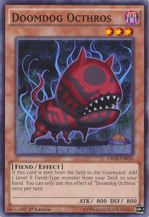 Doomdog Octhros (CROS-EN036) - Crossed Souls 1st Edition Crossed Souls Yugioh Single  Squirtle Squad Card Shop.