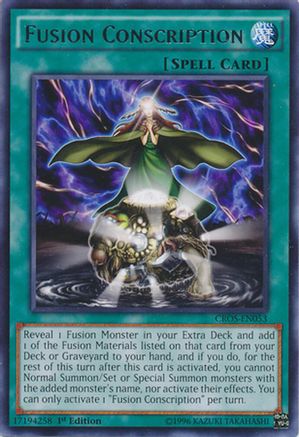 Fusion Conscription (CROS-EN053) - Crossed Souls 1st Edition Crossed Souls Yugioh Single  Squirtle Squad Card Shop.