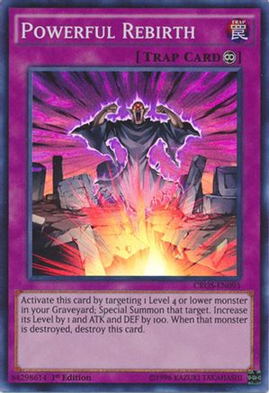 Powerful Rebirth (CROS-EN093) - Crossed Souls 1st Edition Crossed Souls Yugioh Single  Squirtle Squad Card Shop.