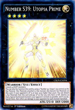 Number S39: Utopia Prime (CROS-EN094) - Crossed Souls 1st Edition Crossed Souls Yugioh Single  Squirtle Squad Card Shop.
