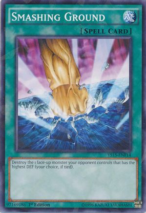 Smashing Ground (Shatterfoil) (YS15-ENF14) - Starter Deck: Saber Force 1st Edition Starter Deck: Saber Force Yugioh Single  Squirtle Squad Card Shop.