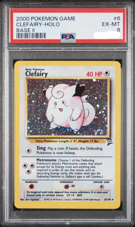 Pokémon TCG - Clefairy 6/130 - Base Set 2 Holo - PSA 6 EX-MT Squirtle Squad Card Shop.   Squirtle Squad Card Shop.