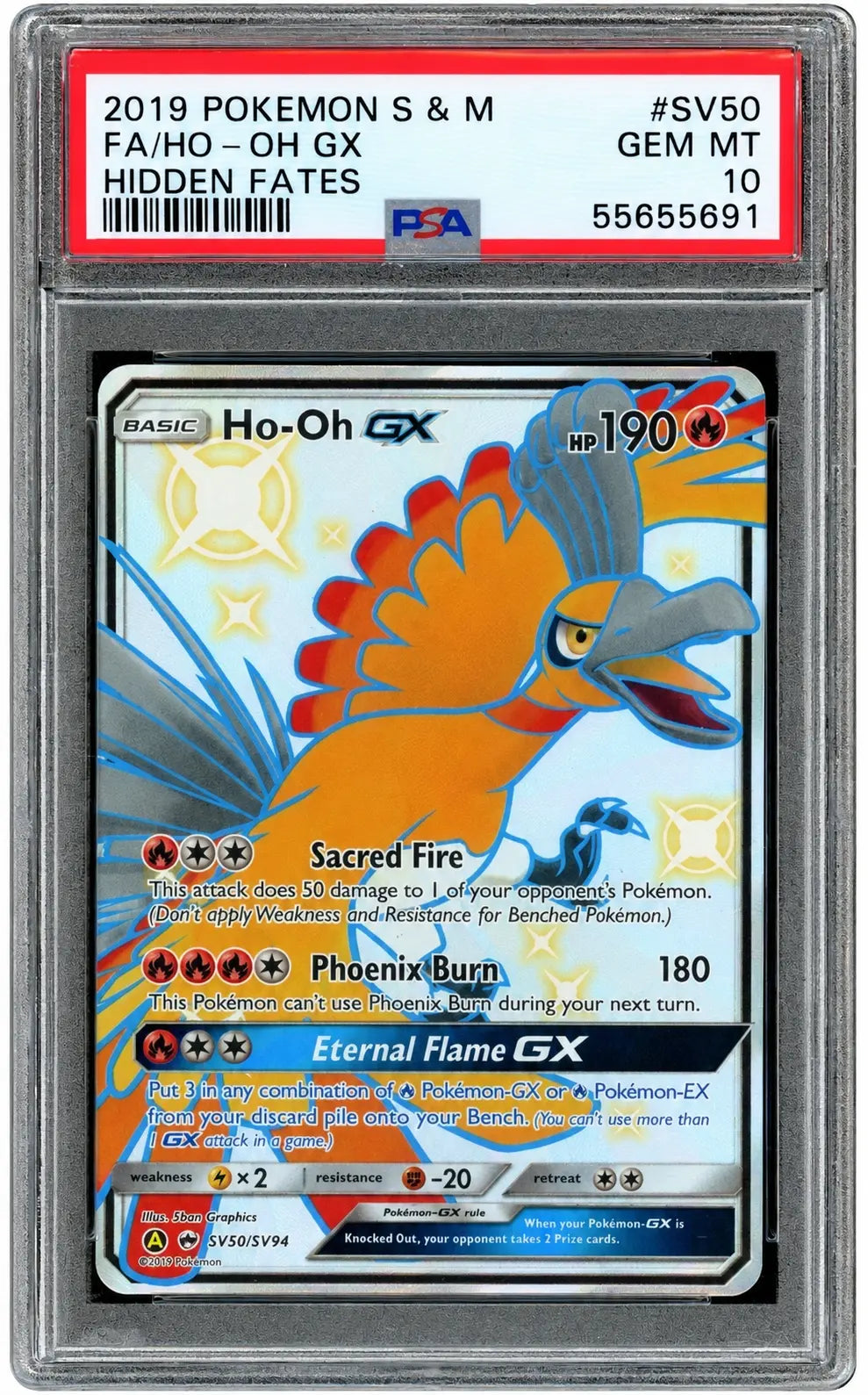 Reframed representative image of Ho-Oh GX SV50/SV94 Hidden Fates Shiny Vault PSA 10. Image cert: 55655691. Card offered: cert 135072479.