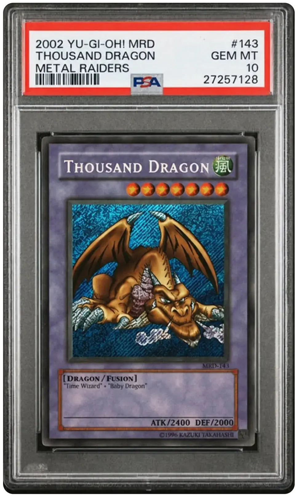 YU-GI-OH - Metal Raiders - 2003 Thousand Dragon MRD-143 - PSA 10 - POP 101 Squirtle Squad Card Shop.   Squirtle Squad Card Shop.