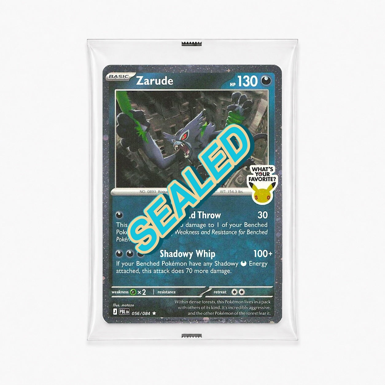 Zarude 056/084 – Pitch Black What’s Your Favorite? Stamped Holo Sealed Promo
